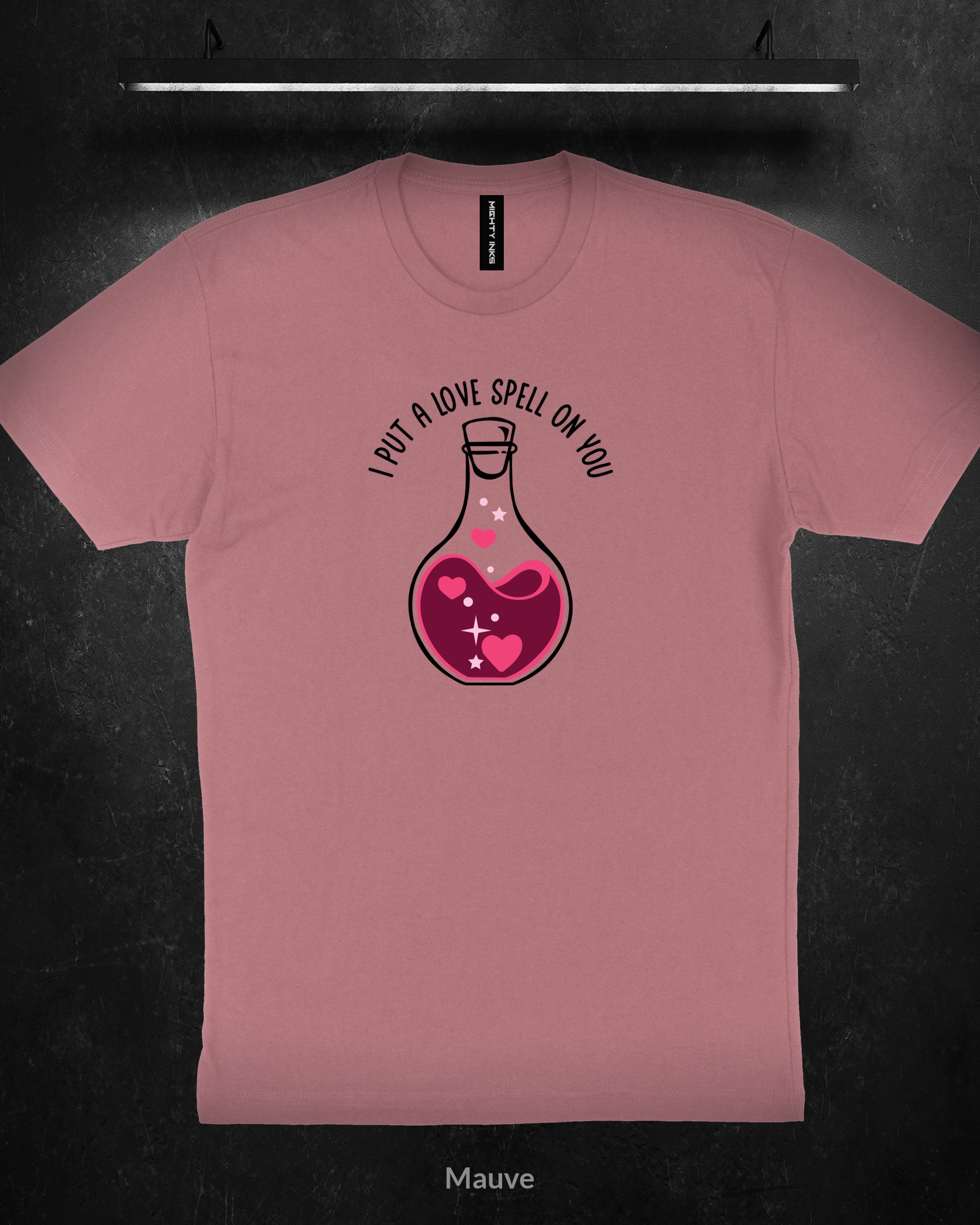 I-PUT-A-LOVE-SPELL-ON-YOU3600_mauve I Put a Love Spell on You - T-Shirt - Mauve